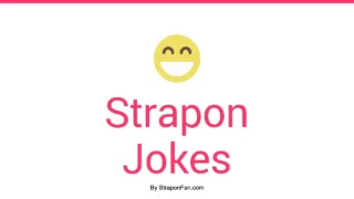 Strapon puns & pegging jokes